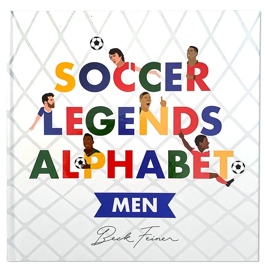 Soccer Legends Alphabet Book : Men